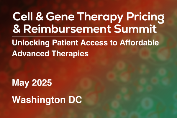 Cell & Gene Therapy Pricing & Reimbursement Summit